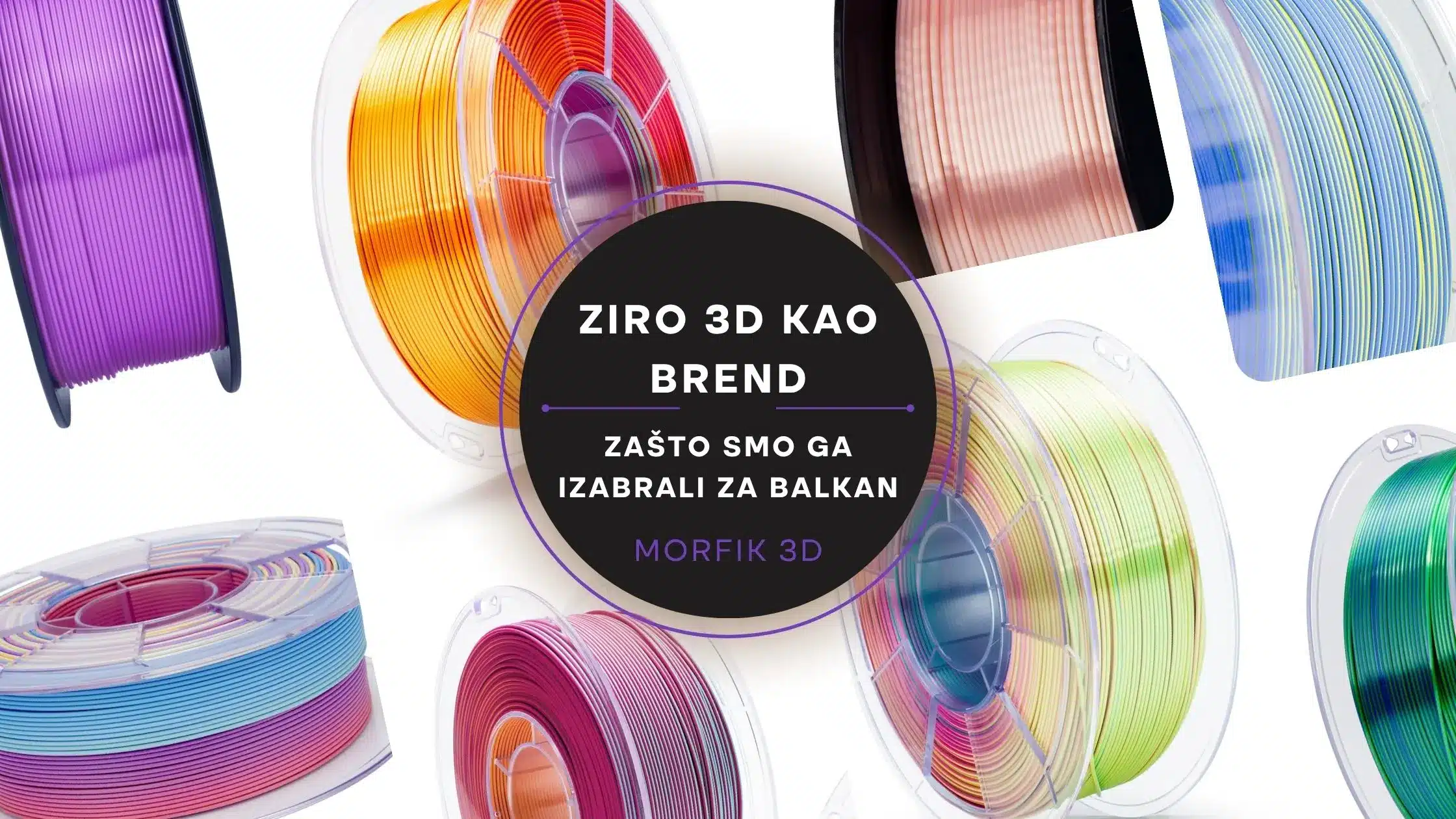 ZIRO 3D na Balkanu – izbor za Balkan iz ponude Morfik 3D